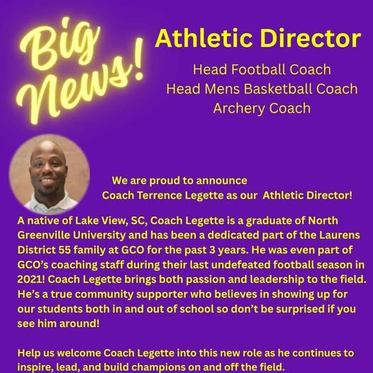 Announcement graphic introducing Coach Terrence Legatte as new Athletic Director, Head Football Coach, Basketball Coach, and Archery Coach, with his photo and background details on a purple background.