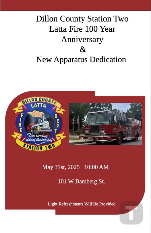 Latta Fire Department anniversary and new apparatus dedication flyer with department badge, fire truck photo, and event details for May 31, 2025, at 101 W Bamberg St.