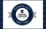 A circular badge reads "Dean's List Part-Time" with the Central Carolina Technical College logo in the center on a dark background.