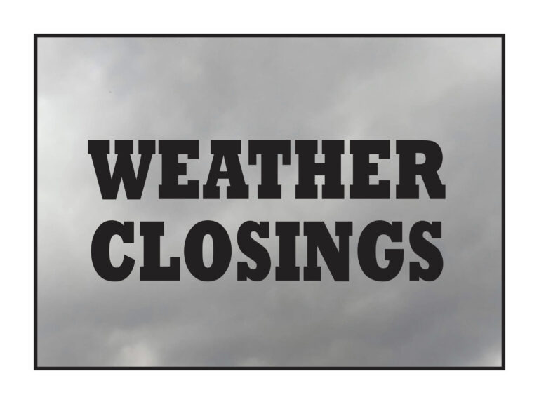 The words "Weather Closings" in bold black letters on a cloudy gray background.