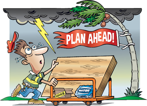 A worried man pushes a cart with wood, nails, and water, under storm clouds, a palm tree, and a banner reading “Plan Ahead!” as lightning strikes.