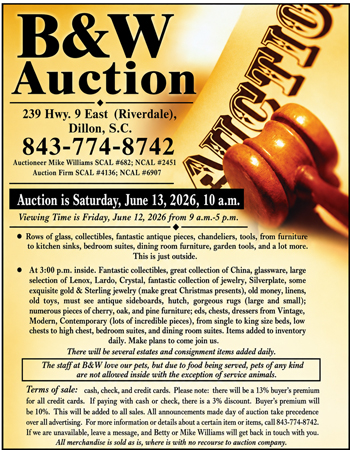 Flyer for B&W Auction in Dillon, SC, featuring contact info, auction date, time, items for sale, and a photo of a judge’s gavel.