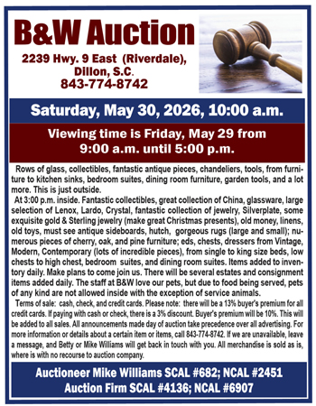 Flyer for B&W Auction in Dillon, SC, detailing auction date, viewing time, and listing various items for sale including antiques, collectibles, furniture, and tools.