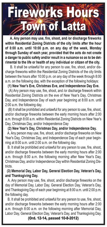 Poster detailing fireworks usage hours and regulations for the Town of Latta, including specific rules for holidays such as New Year's Eve, Christmas, and Independence Day.