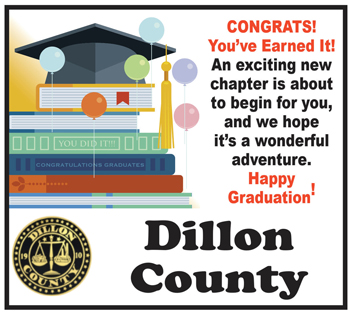 Graduation card with books, graduation cap, balloons, and congratulatory message. Dillon County seal and the words "Dillon County" at the bottom.