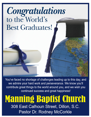 Books and a globe with a graduation cap. Text congratulates graduates, praises their perseverance, and wishes them continued success. Manning Baptist Church is highlighted at the bottom.