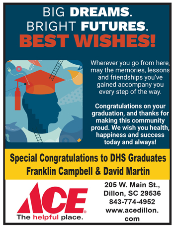 Graduation card with silhouette of graduate, congratulatory message, and special congratulations to DHS graduates Franklin Campbell and David Martin from Ace Hardware in Dillon, SC.
