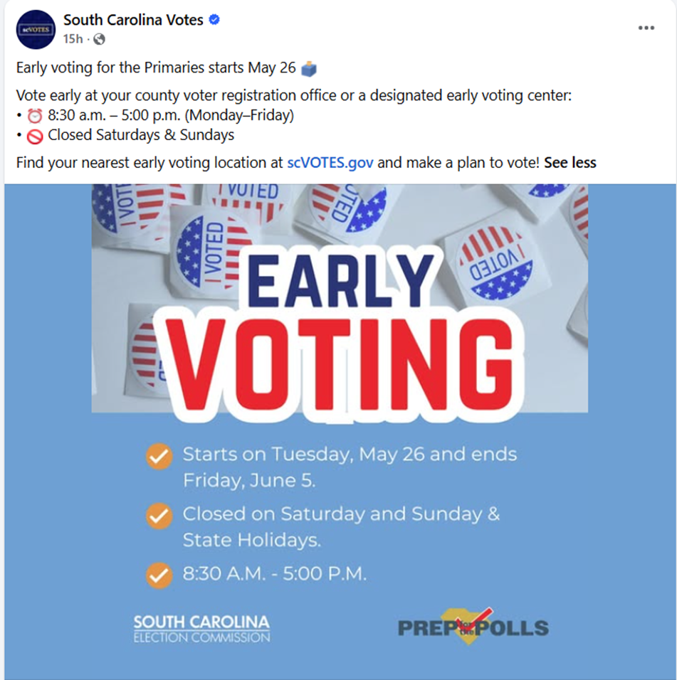 "Early Voting" sign with "I Voted" stickers; voting dates, hours, and closure information for South Carolina primaries displayed below.