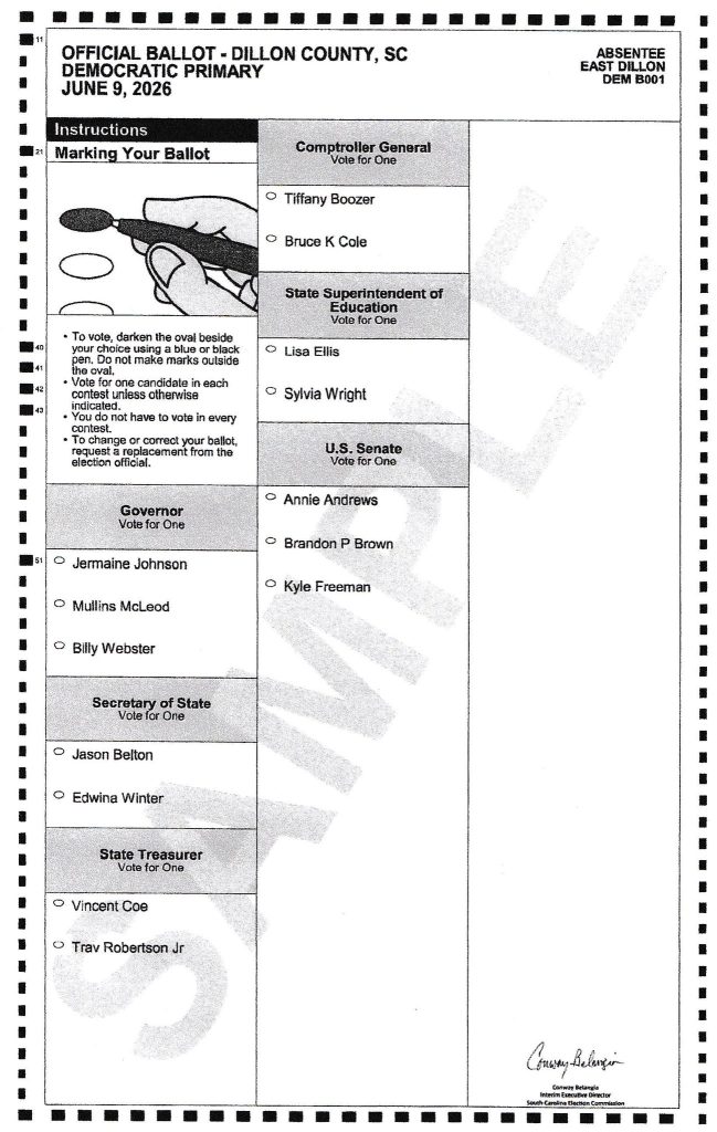 Absentee Democratic primary ballot for Dillon County, SC, June 9, 2026, listing races for Governor, Comptroller, Education, U.S. Senate, Secretary of State, and State Treasurer.