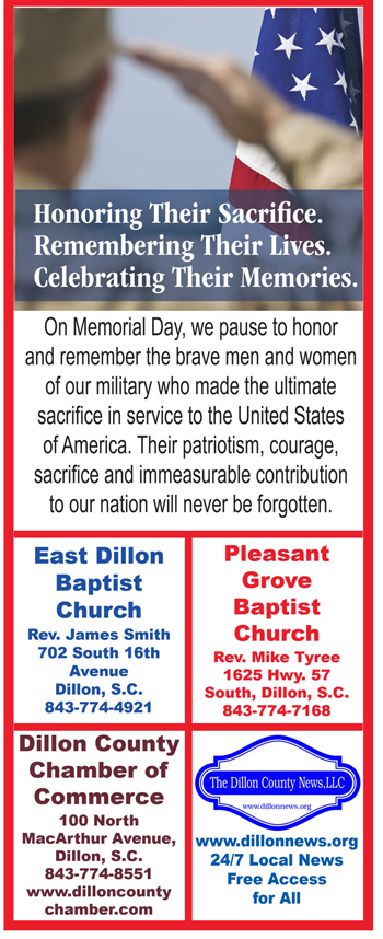 A patriotic Memorial Day tribute honoring military sacrifice, with text and contact information for East Dillon Baptist Church, Pleasant Grove Baptist Church, Dillon County Chamber of Commerce, and The Dillon County News.