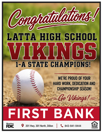 Congratulations to Latta High School Vikings for winning 1-A state baseball championship, sponsored by First Bank. Baseball on field background with supportive message.