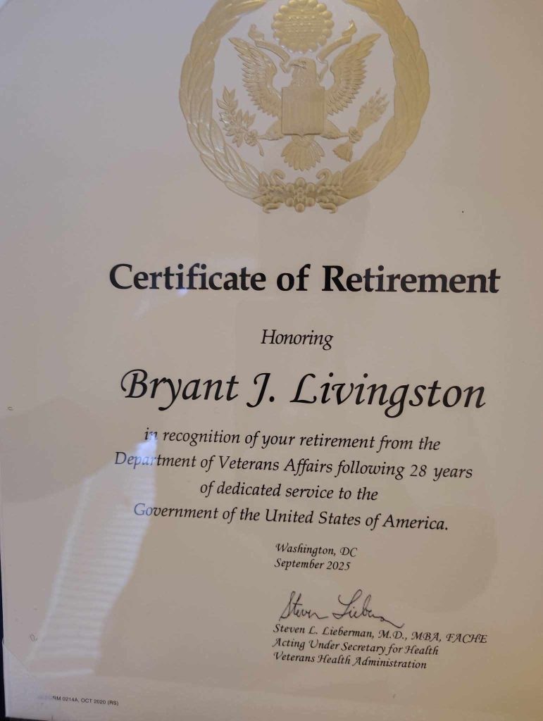 Certificate of Retirement honoring Bryant J. Livingston for 28 years of service to the Department of Veterans Affairs, issued September 2025 in Washington, DC.