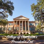 The College of Charleston’s main building with large columns, surrounded by oak trees, text reads "College of Charleston’s President’s List" at the bottom.