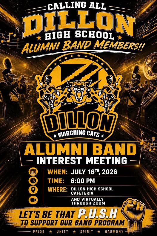 Dillon High School Alumni Band Interest Meeting poster with marching band, mascot, and event details for July 16, 2026, in black and gold colors.