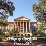 Historic college building with columns and large trees, text reads "College of Charleston Dean's List."