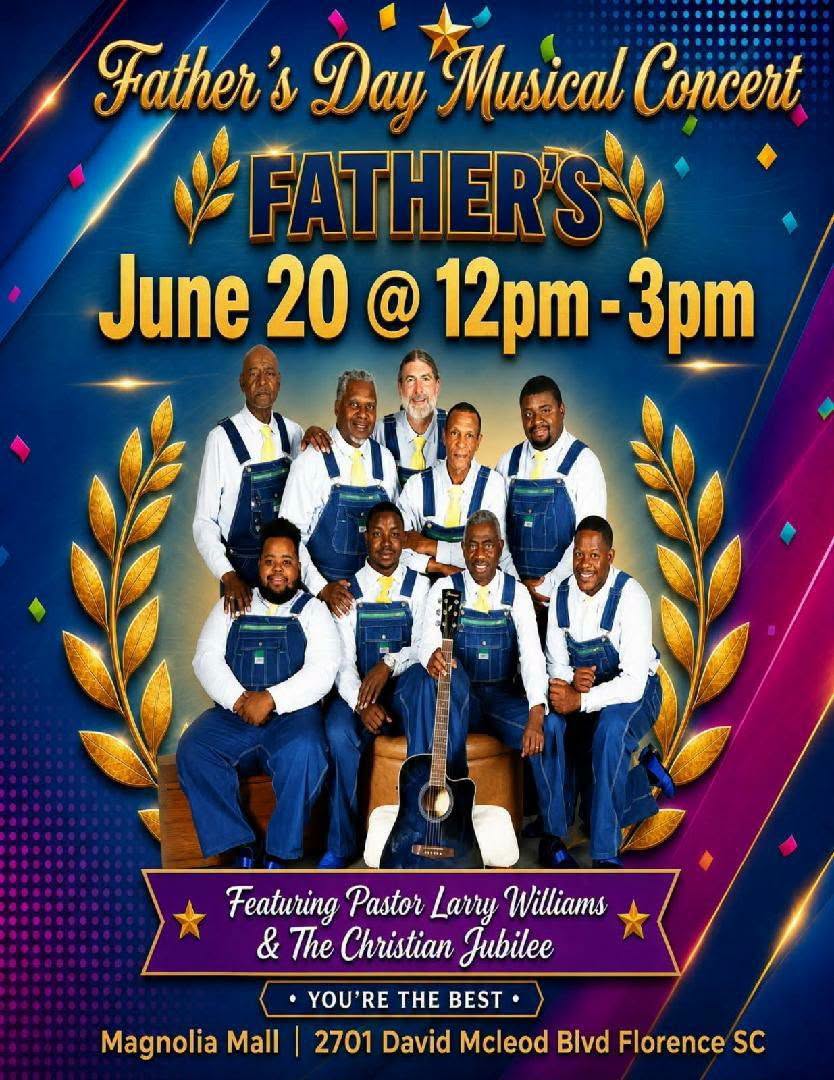 Father’s Day Musical Concert poster with group photo, event details for June 20, 12pm-3pm at Magnolia Mall, featuring Pastor Larry Williams & The Christian Jubilee.