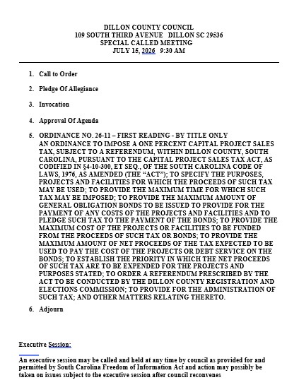 Agenda for Dillon County Council special called meeting on July 15, 2026, including ordinance discussion, executive session notice, and standard meeting procedures.