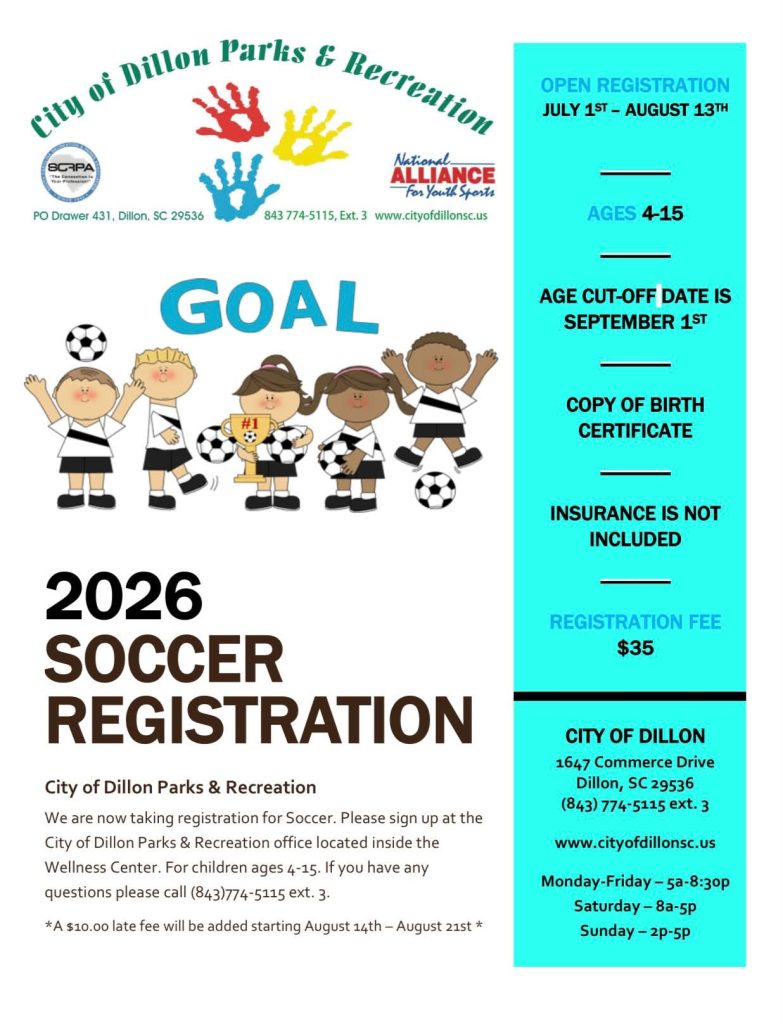 2026 soccer registration flyer for City of Dillon Parks & Recreation with cartoon kids, registration info, fees, age group, and contact details.
