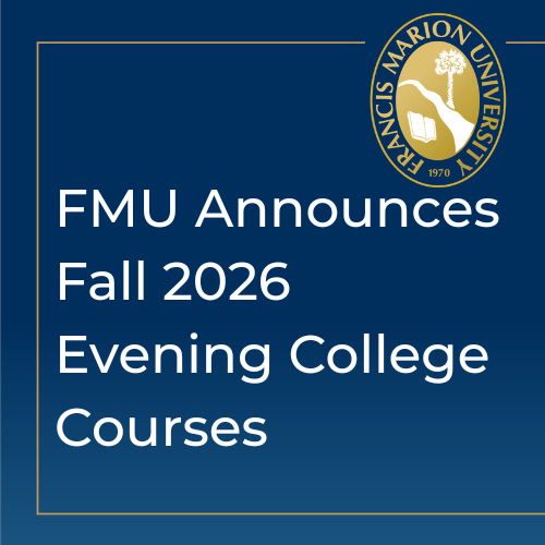 Announcement for FMU Fall 2026 evening college courses, featuring the Francis Marion University seal on a blue background.